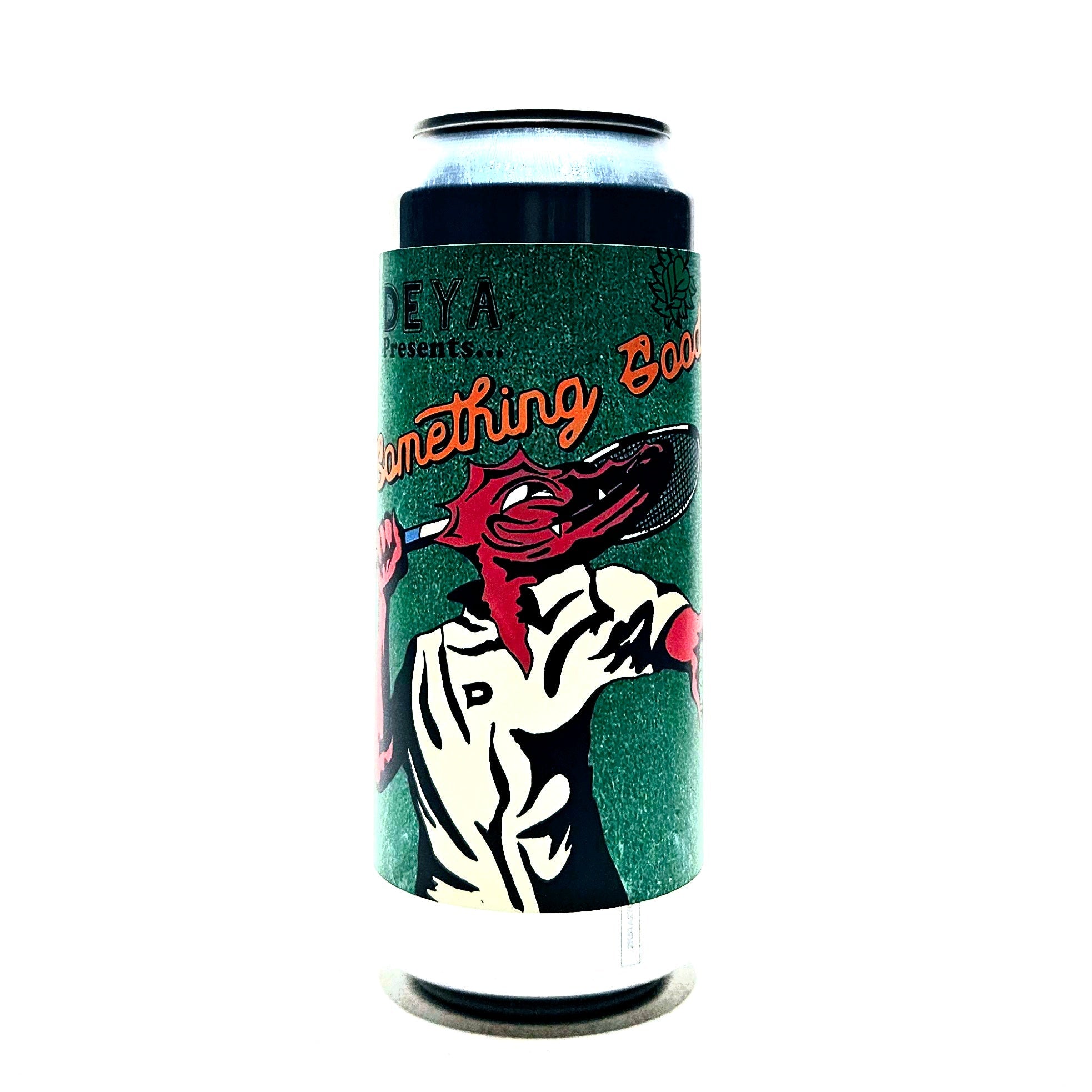 <p>Deya<br>Something Good 17<br>DIPA</p>